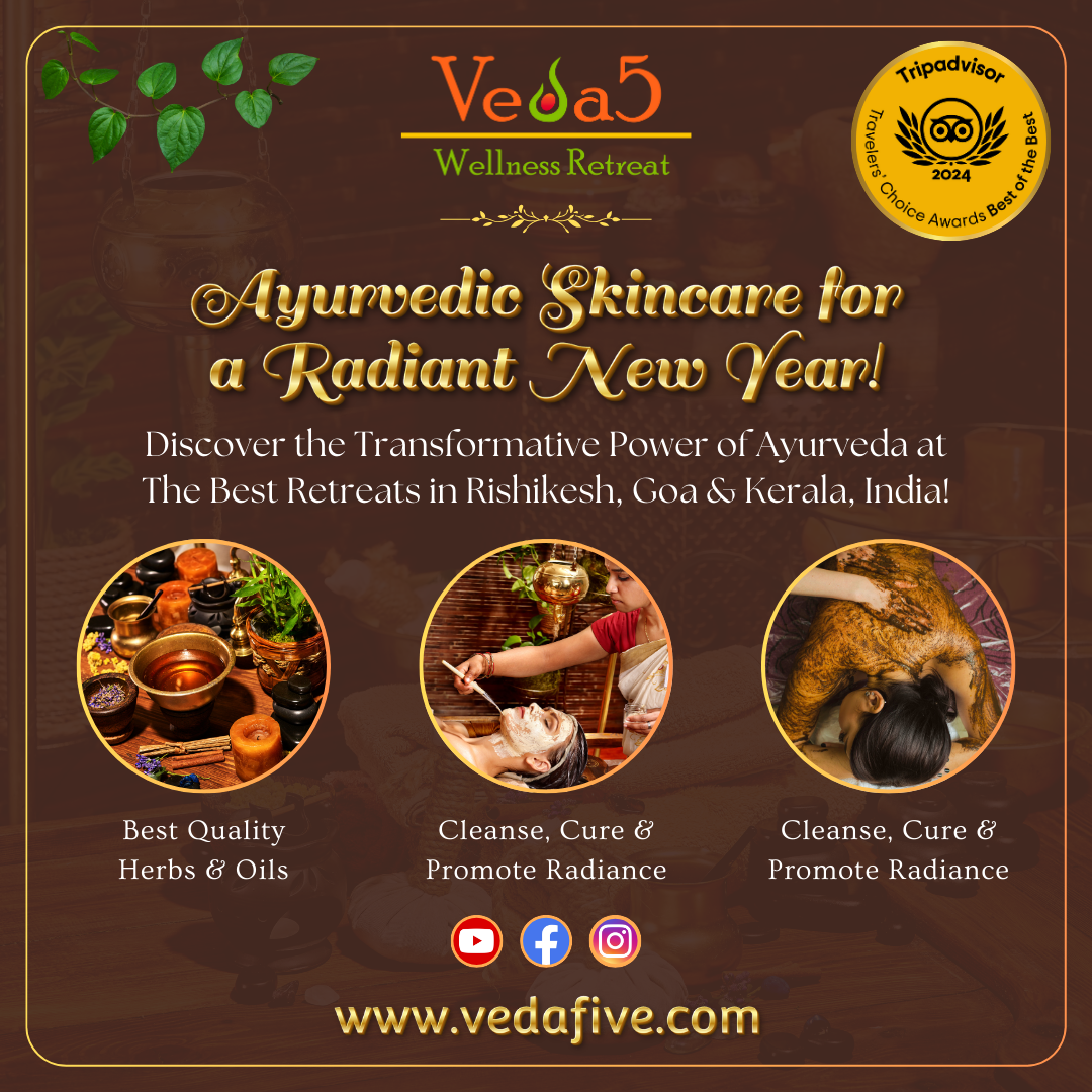 Ayurveda and Natural Beauty Practices by Veda5 Rishikesh Goa Kerala India